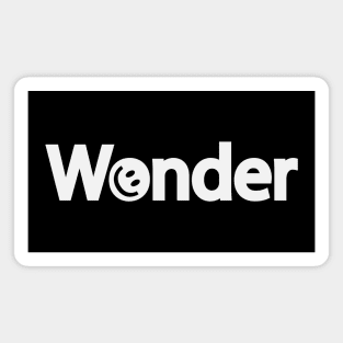 Wonder typographic artwork Magnet